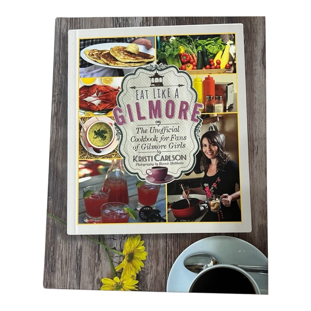 Eat Like a Gilmore Cookbook by Kristi Carlson Hardback Great Gift